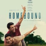 Homebound Movie: Review | Release Date (2025) | Songs | Music | Images | Official Trailers | Videos | Photos | News