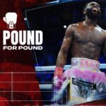Boxing Pound for Pound Rankings: Jaron Ennis makes leap after massive win